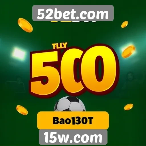 Promoções de bônus atraem novos usuários no 52bet.com